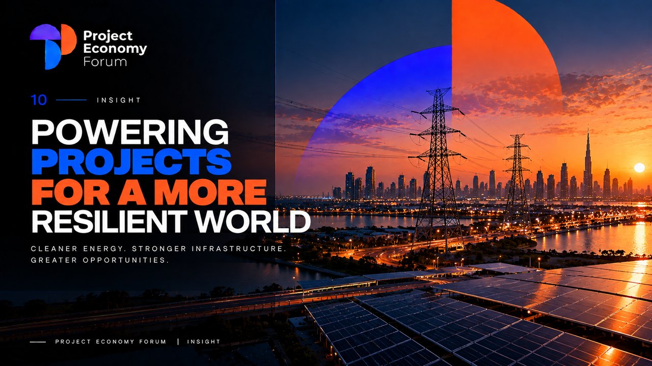 Project Economy Forum Insight graphic titled “Powering projects for a more resilient world”, showing electricity transmission towers and solar panels in front of a city skyline at sunset.